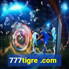 777tigre .com