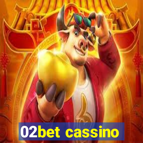 02bet cassino