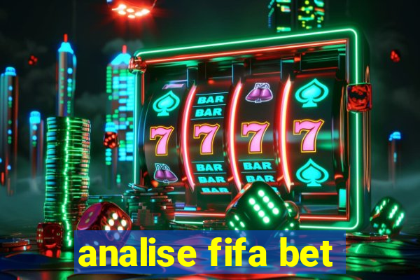 analise fifa bet