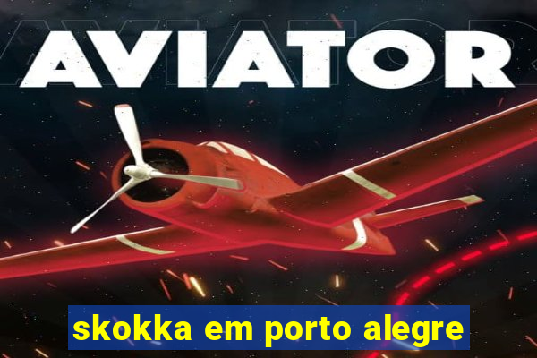 skokka em porto alegre