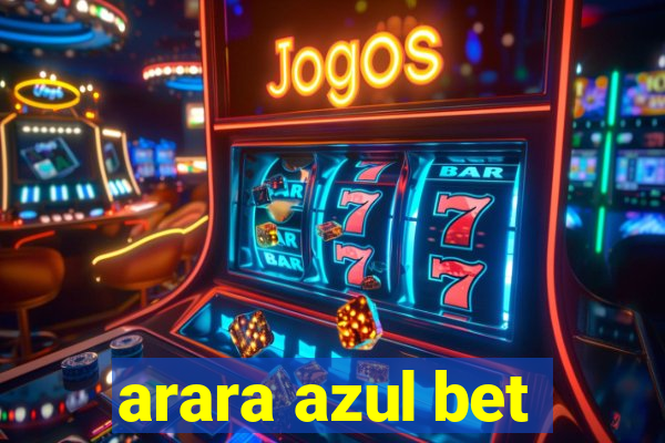 arara azul bet