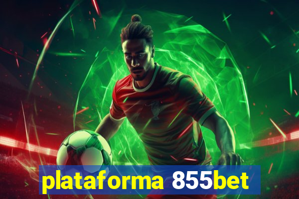 plataforma 855bet