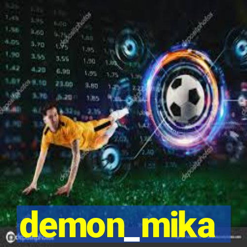 demon_mika