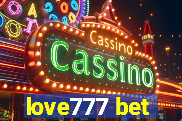 love777 bet