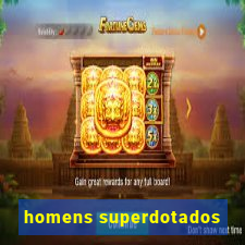 homens superdotados