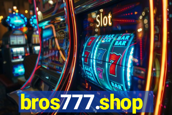 bros777.shop