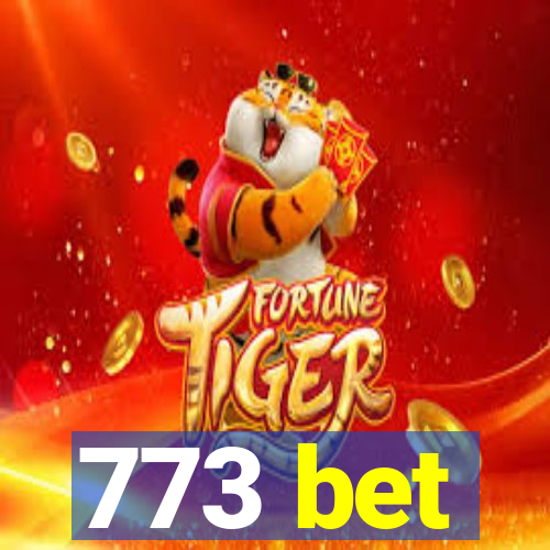 773 bet