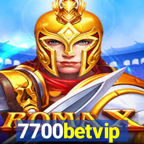 7700betvip