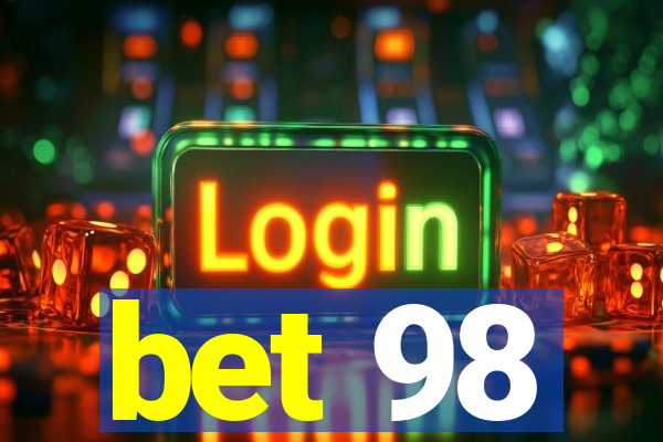 bet 98