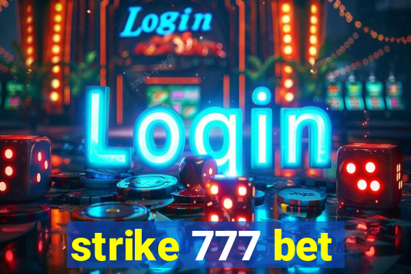 strike 777 bet