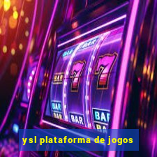 ysl plataforma de jogos