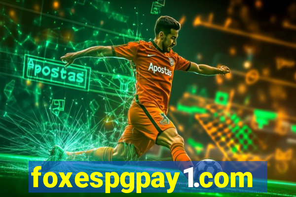 foxespgpay1.com