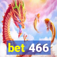 bet 466