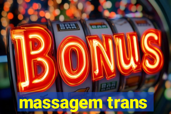 massagem trans