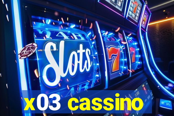 x03 cassino