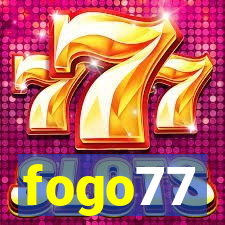 fogo77