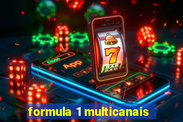 formula 1 multicanais