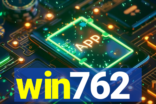 win762