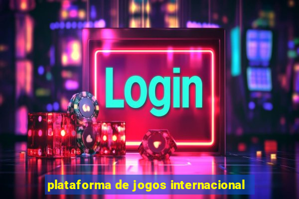 plataforma de jogos internacional