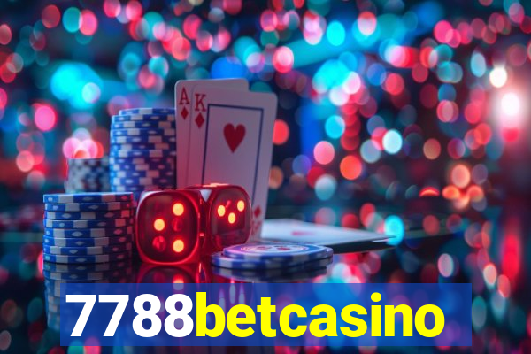 7788betcasino