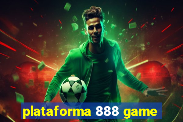 plataforma 888 game