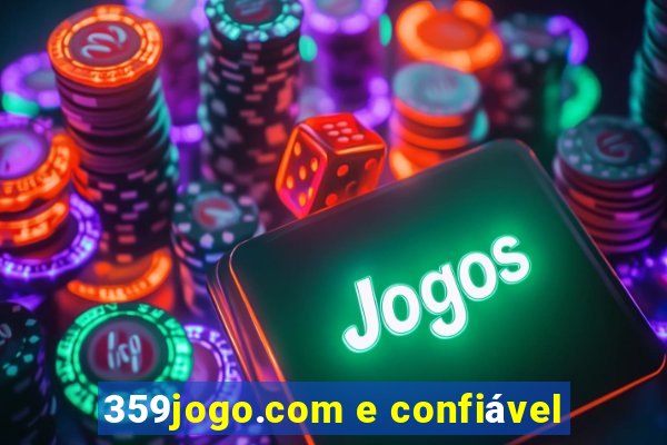 359jogo.com e confiável