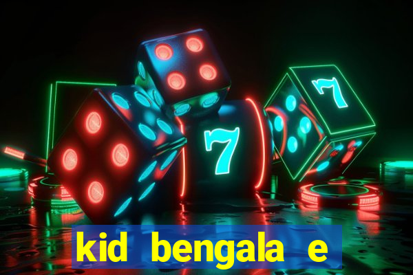 kid bengala e pamela santos