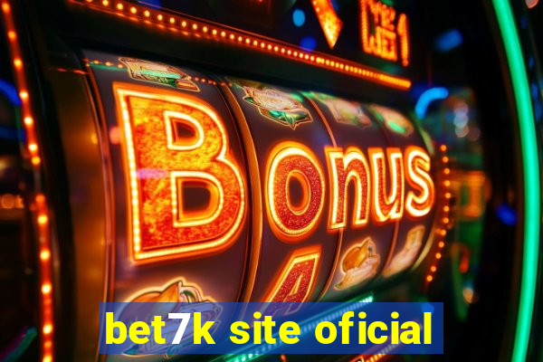 bet7k site oficial