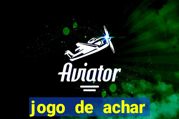 jogo de achar estrelas escondidas ganhar dinheiro