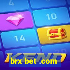 brx bet .com