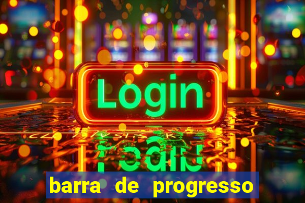 barra de progresso 99 blaze o que significa