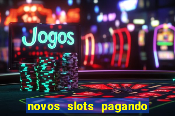 novos slots pagando no cadastro