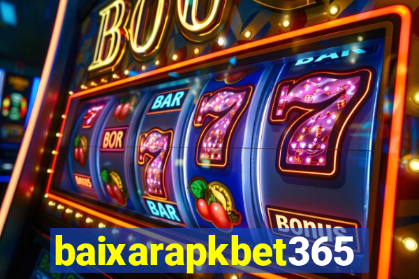 baixarapkbet365