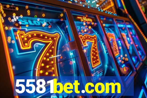 5581bet.com