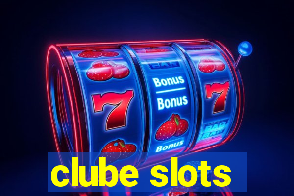 clube slots