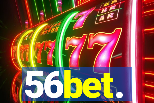 56bet.