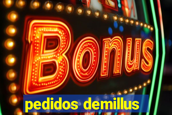 pedidos demillus