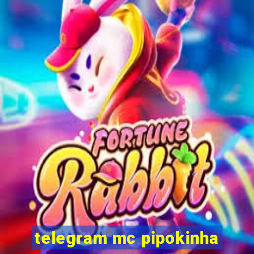 telegram mc pipokinha