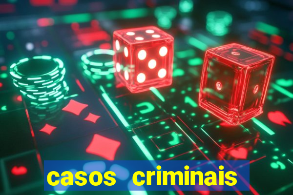 casos criminais para ler pdf