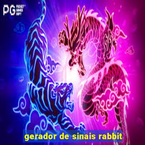 gerador de sinais rabbit