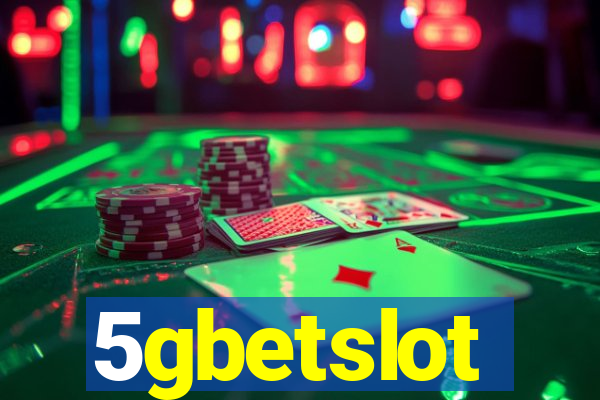 5gbetslot