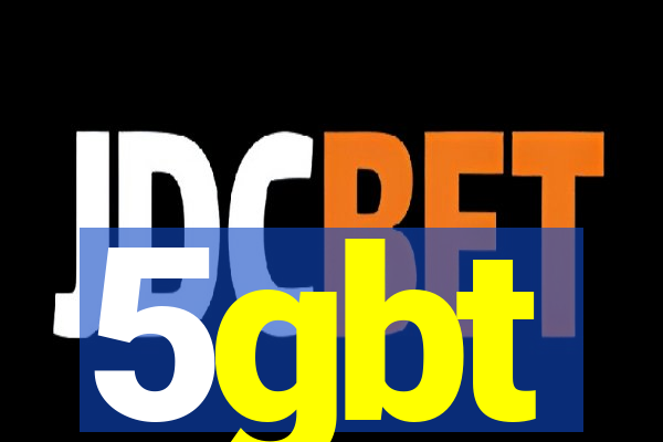 5gbt