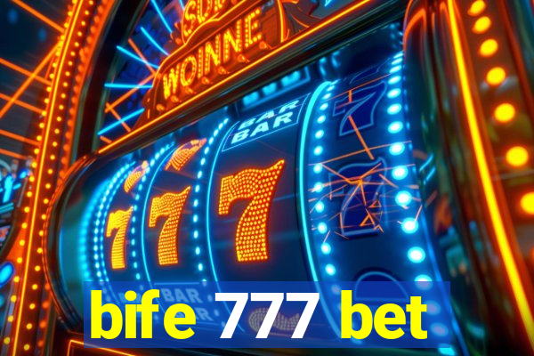 bife 777 bet