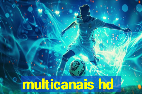 multicanais hd