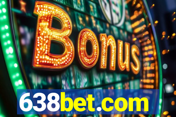 638bet.com