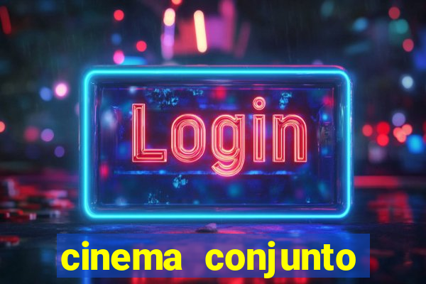 cinema conjunto nacional brasilia