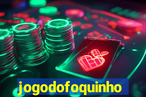 jogodofoquinho