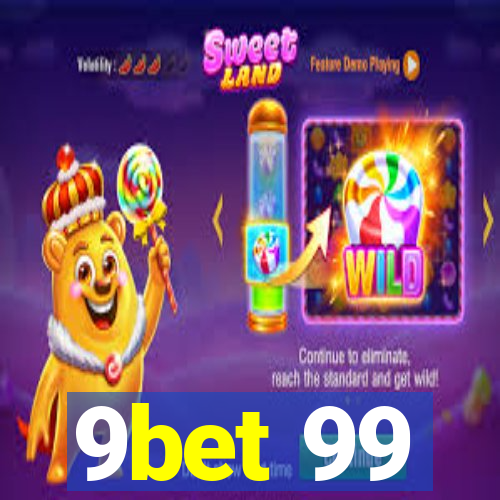 9bet 99