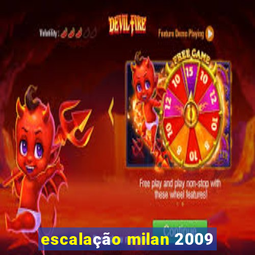 escalação milan 2009