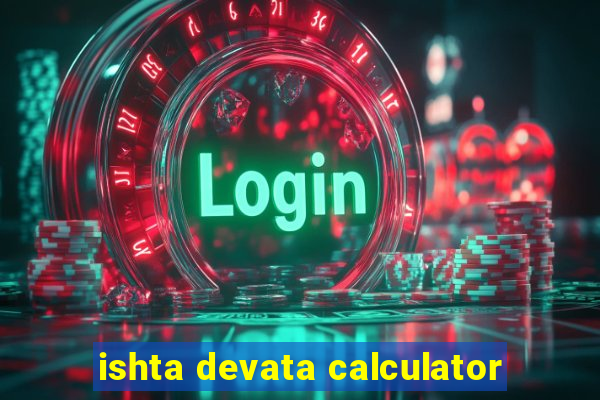 ishta devata calculator